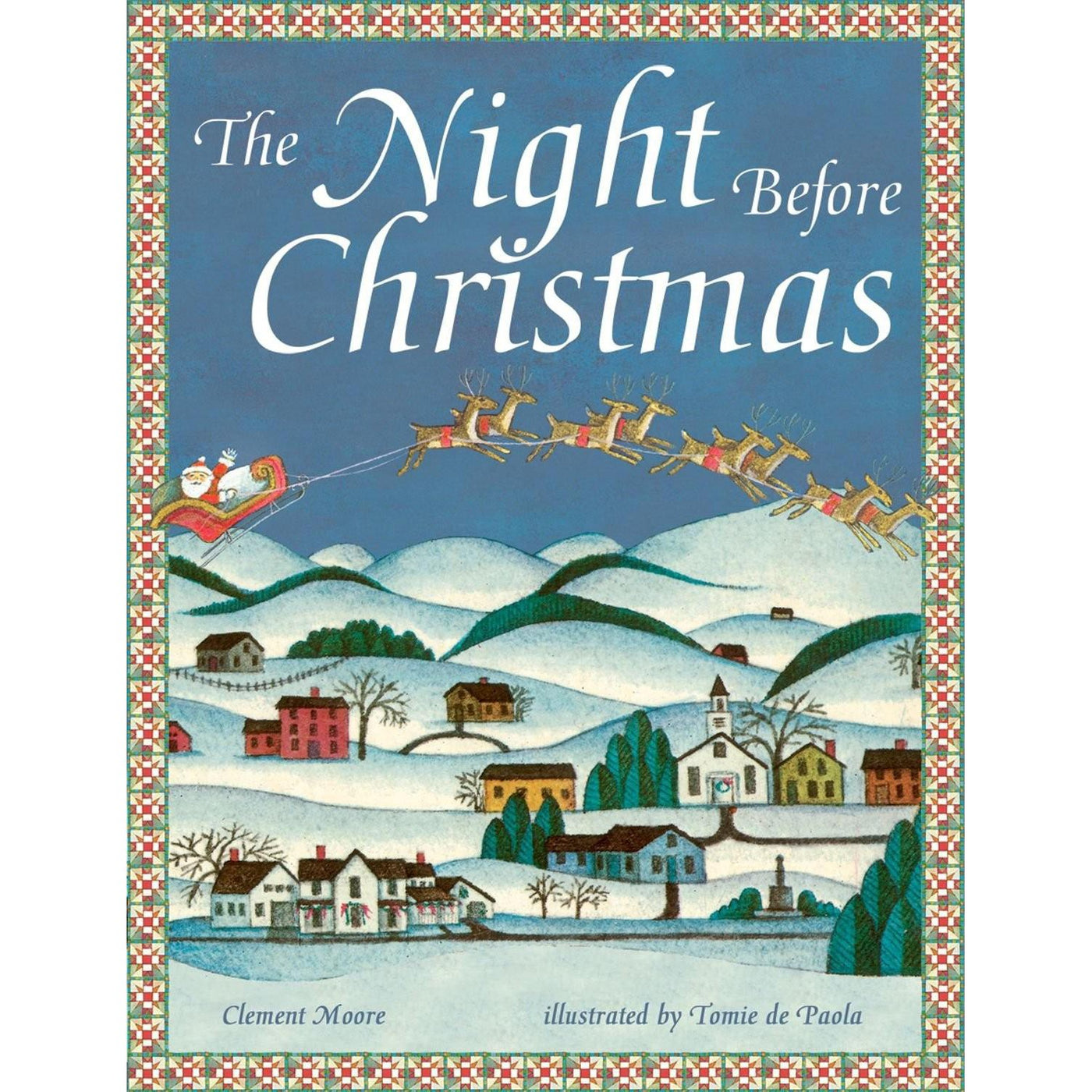 The Night Before Christmas - Clement Moore