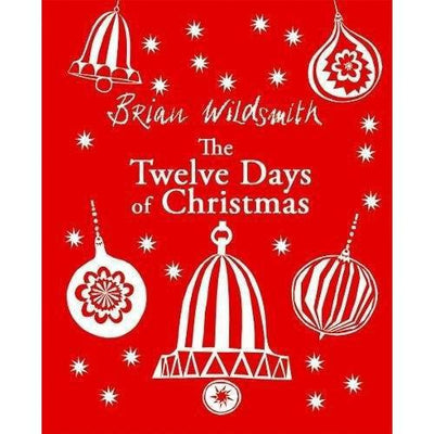 The Twelve Days Of Christmas - Brian Wildsmith