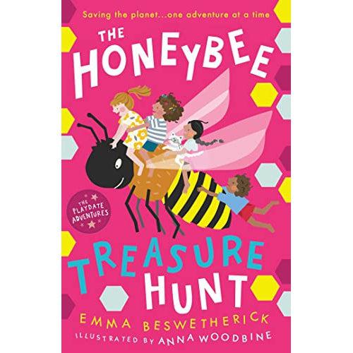 The Honeybee Treasure Hunt : Playdate Adventures - Emma Beswetherick & Anna Woodbine