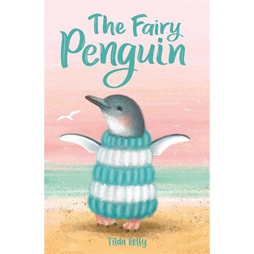 The Fairy Penguin - Tilda Kelly