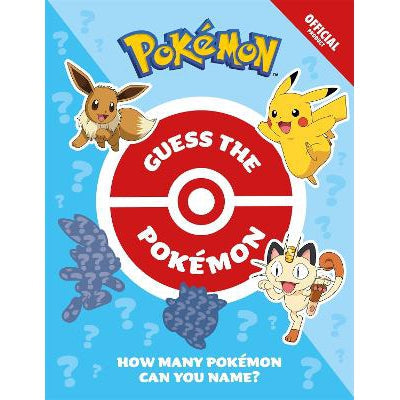 The Official Pokémon Guess the Pokémon: How many Pokémon can you name?