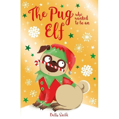 The Pug who wanted to be an Elf