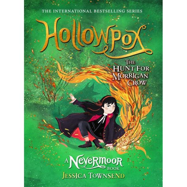 Hollowpox: The Hunt for Morrigan Crow Book 3