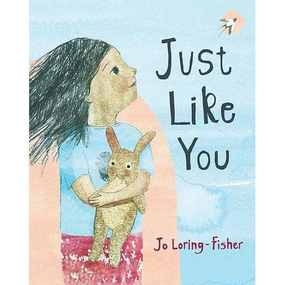 Just Like You - Jo Loring-Fisher