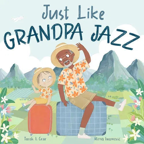 Just Like Grandpa Jazz