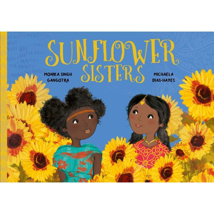 Sunflower Sisters - Monika Singh Gangotra & Michaela Dias-Hayes