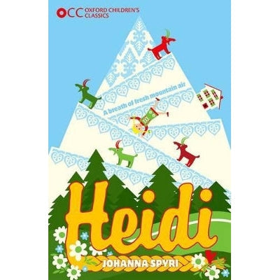 Oxford Children's Classics: Heidi