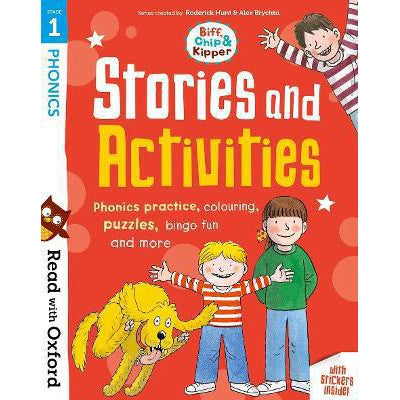 Read With Oxford: Stage 1: Biff, Chip And Kipper: Stories And Activities: Phonics Practice, Colouring, Puzzles, Bingo Fun And More