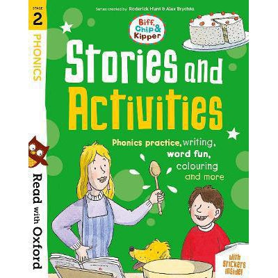 Read With Oxford: Stage 2: Biff, Chip And Kipper: Stories And Activities: Phonics Practice, Writing, Word Fun, Colouring And More