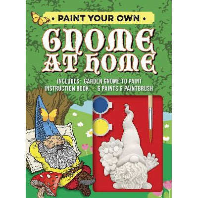 Paint Your Own Gnome at Home: Includes: Garden Gnome to Paint, Instruction Book, 6 Paints and Paintbrush