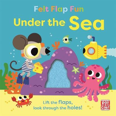 Felt Flap Fun: Under The Sea: Board Book With Felt Flaps