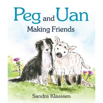 Peg and Uan: Making Friends