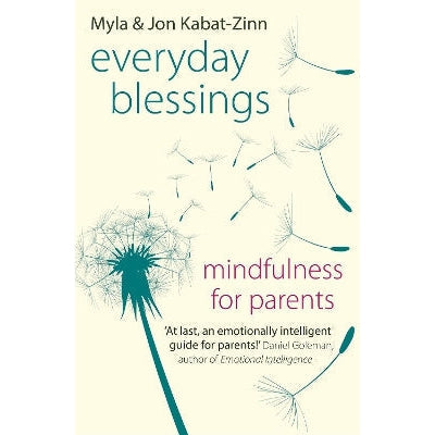 Everyday Blessings: Mindfulness for Parents