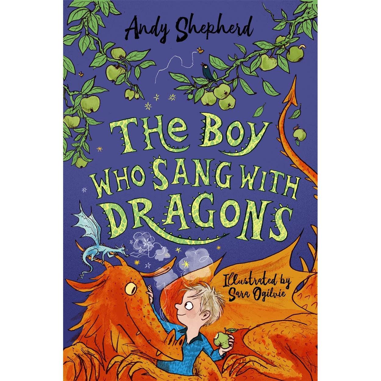 The Boy Who Sang With Dragons (The Boy Who Grew Dragons 5)