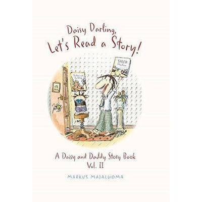 Daisy Darling Let's Read A Story!: A Daisy And Daddy Story Book