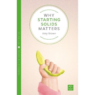 Why Starting Solids Matters