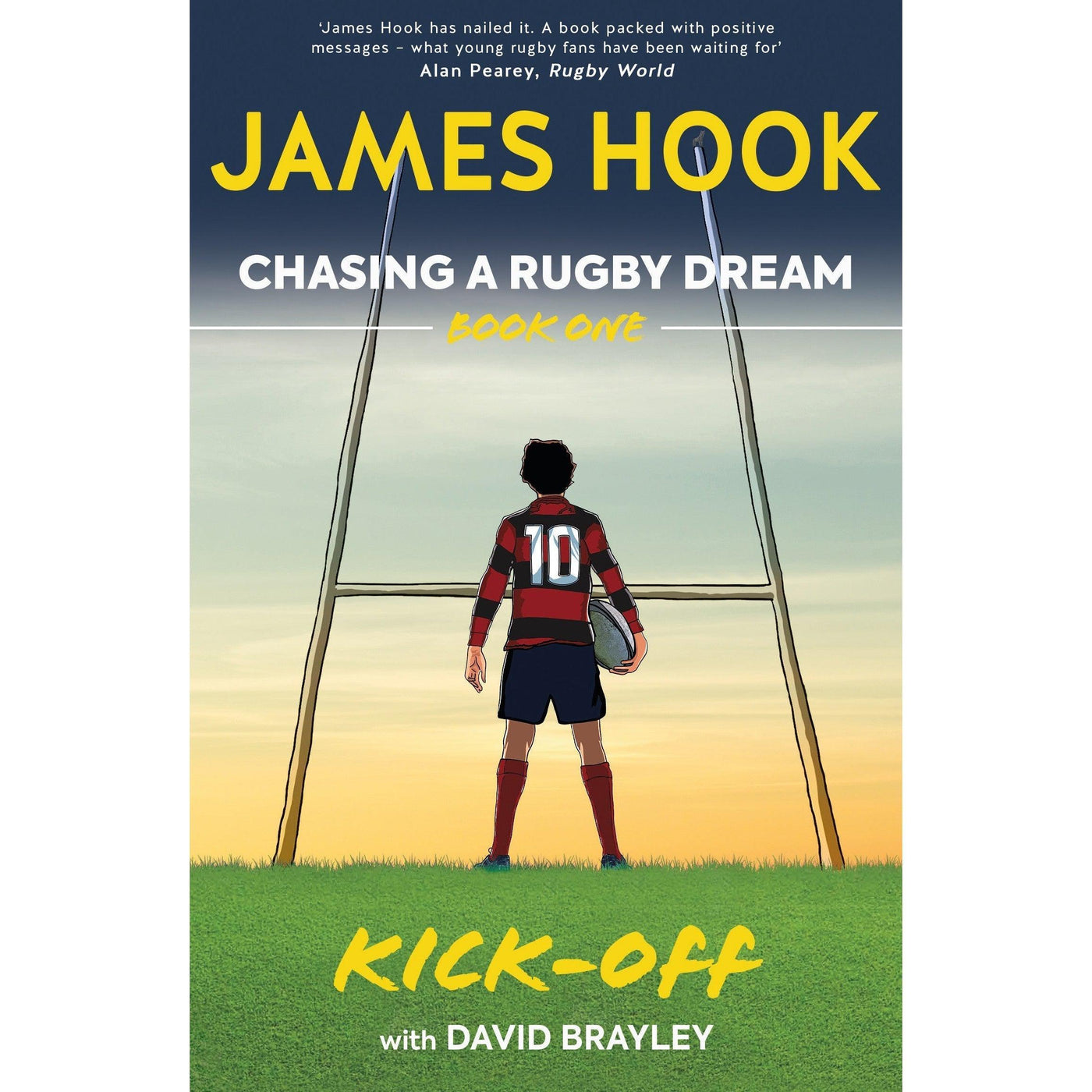 Chasing A Rugby Dream: Book One: Kick Off