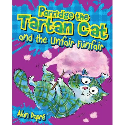 Porridge the Tartan Cat and the Unfair Funfair