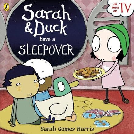 Sarah And Duck Have A Sleepover - Sarah Gomes Harris