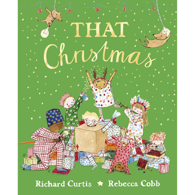 That Christmas - Richard Curtis & Rebecca Cobb