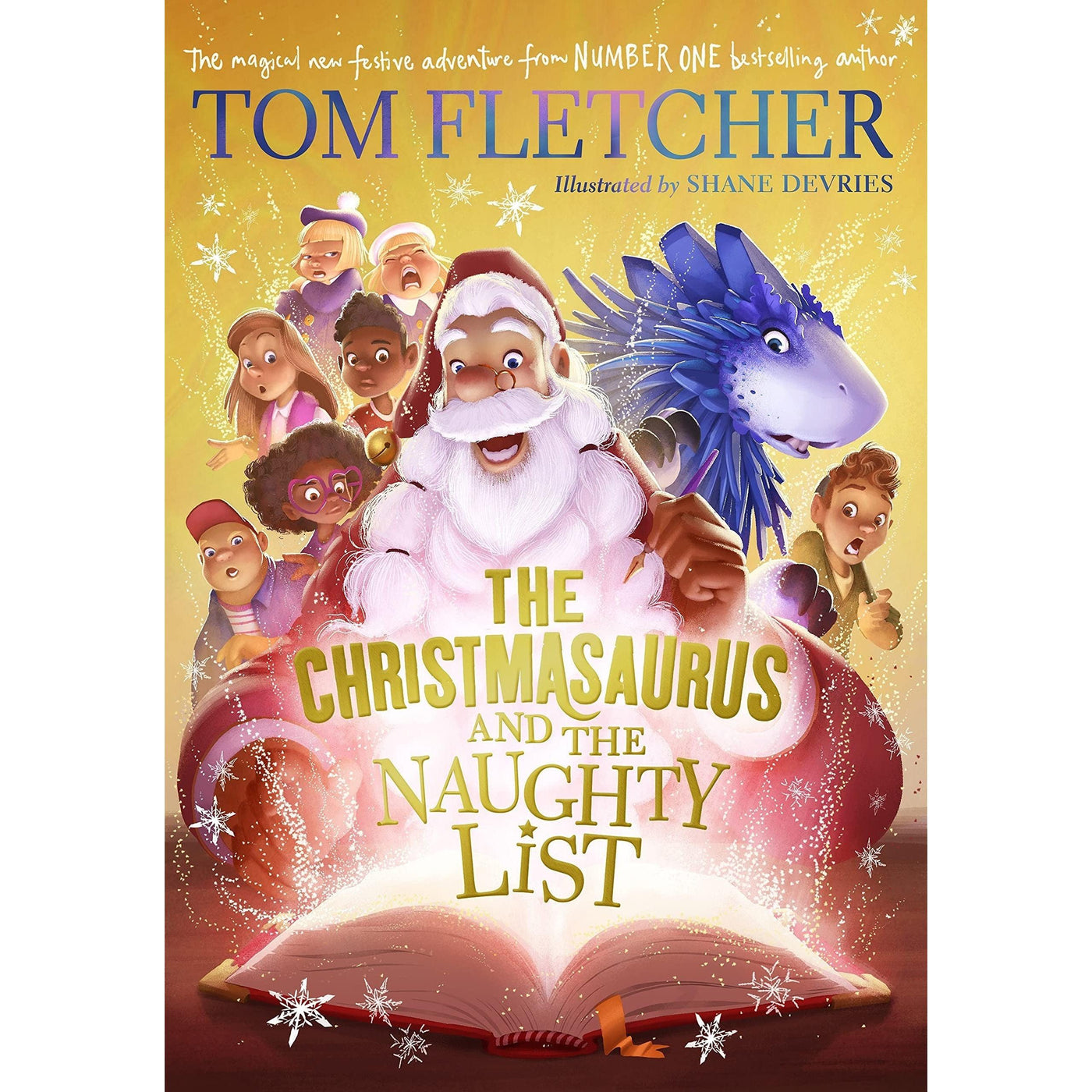 The Christmasaurus And The Naughty List - Tom Fletcher & Shane Devries