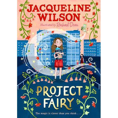 Project Fairy: The brand new book from Jacqueline Wilson