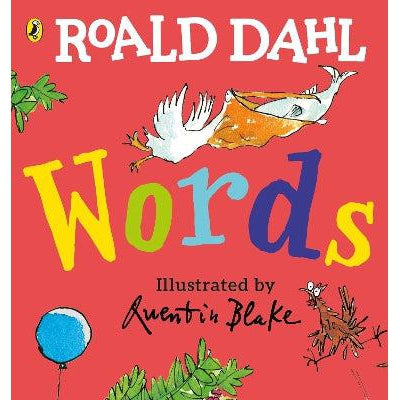 Roald Dahl: Words: A Lift-the-Flap Book