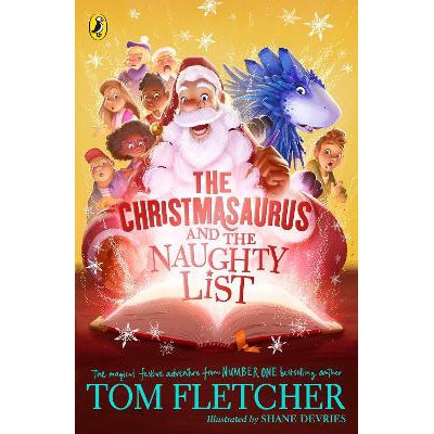 The Christmasaurus and the Naughty List