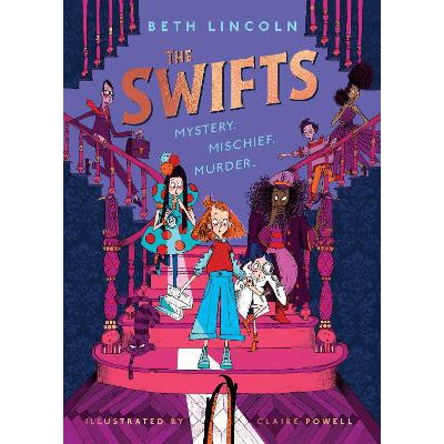 The Swifts: The New York Times Bestselling Mystery Adventure