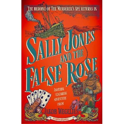 Sally Jones And The False Rose