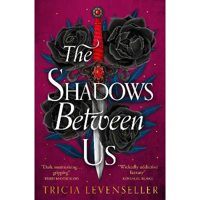 The Shadows Between Us