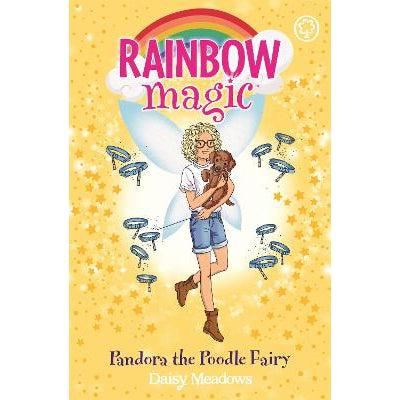 Rainbow Magic: Pandora The Poodle Fairy: Puppy Care Fairies Book 4