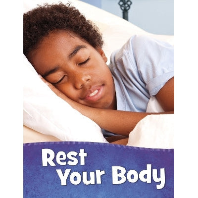 Rest Your Body