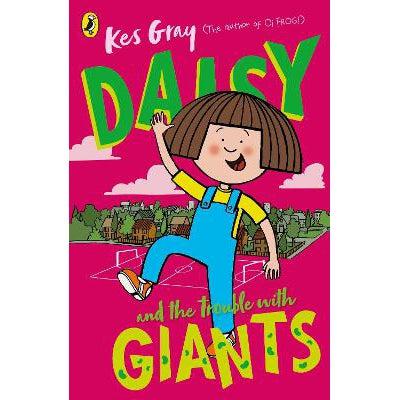 Daisy and the Trouble with Giants