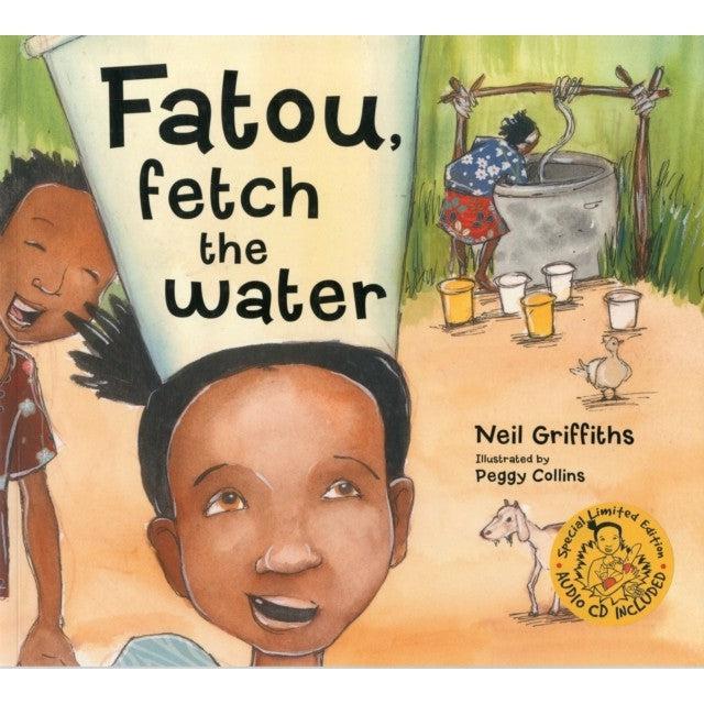 Fatou, Fetch The Water