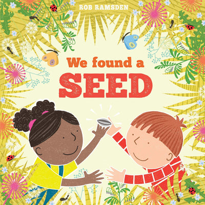 We Found A Seed - Rob Ramsden