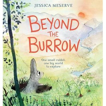 Beyond The Burrow - Jessica Meserve
