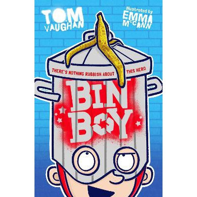 Bin Boy: There's nothing rubbish about this superhero!