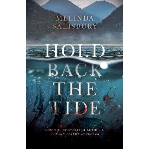 Hold Back The Tide - Melinda Salisbury