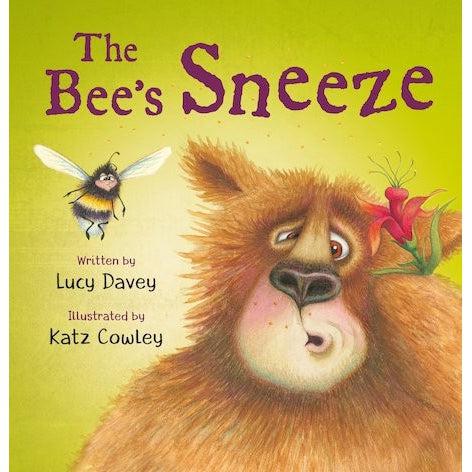 The Bee's Sneeze - Lucy Davey & Katz Cowley
