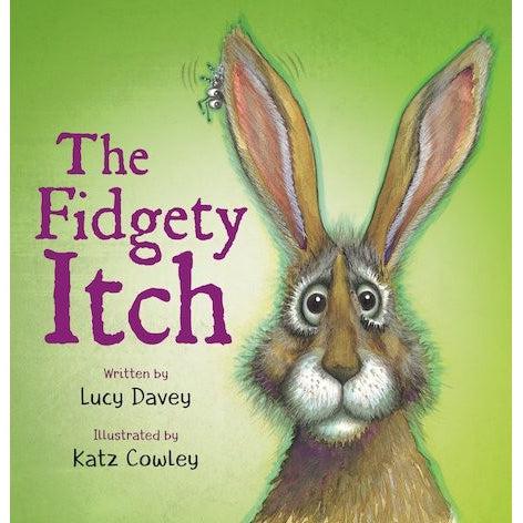 The Fidgety Itch - Lucy Davey & Katz Cowley