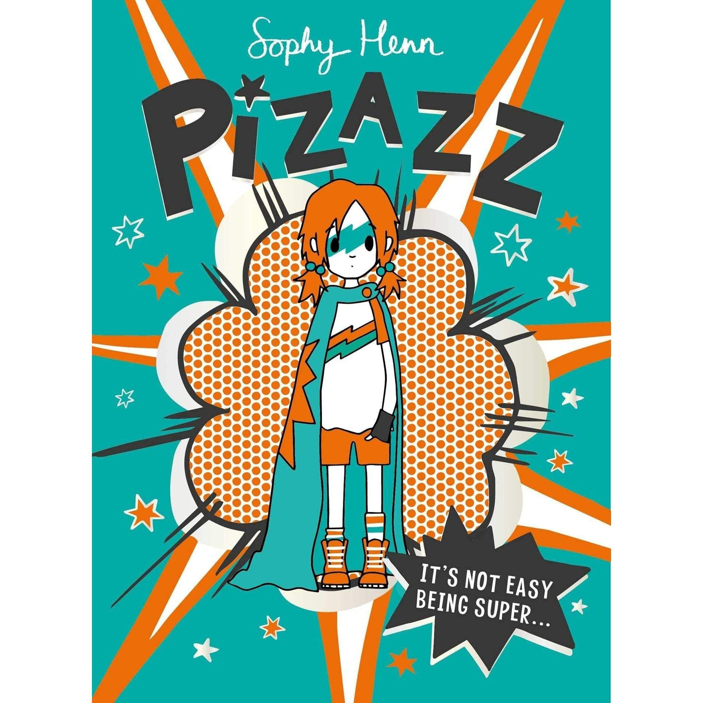 Pizazz: The Super Awesome New Superhero Series!