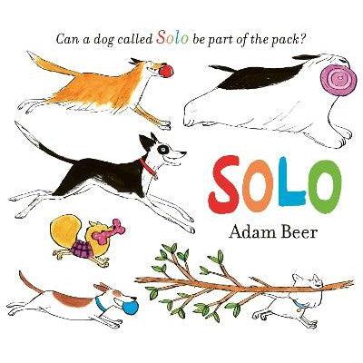 Solo: Can a dog called Solo be part of the pack?
