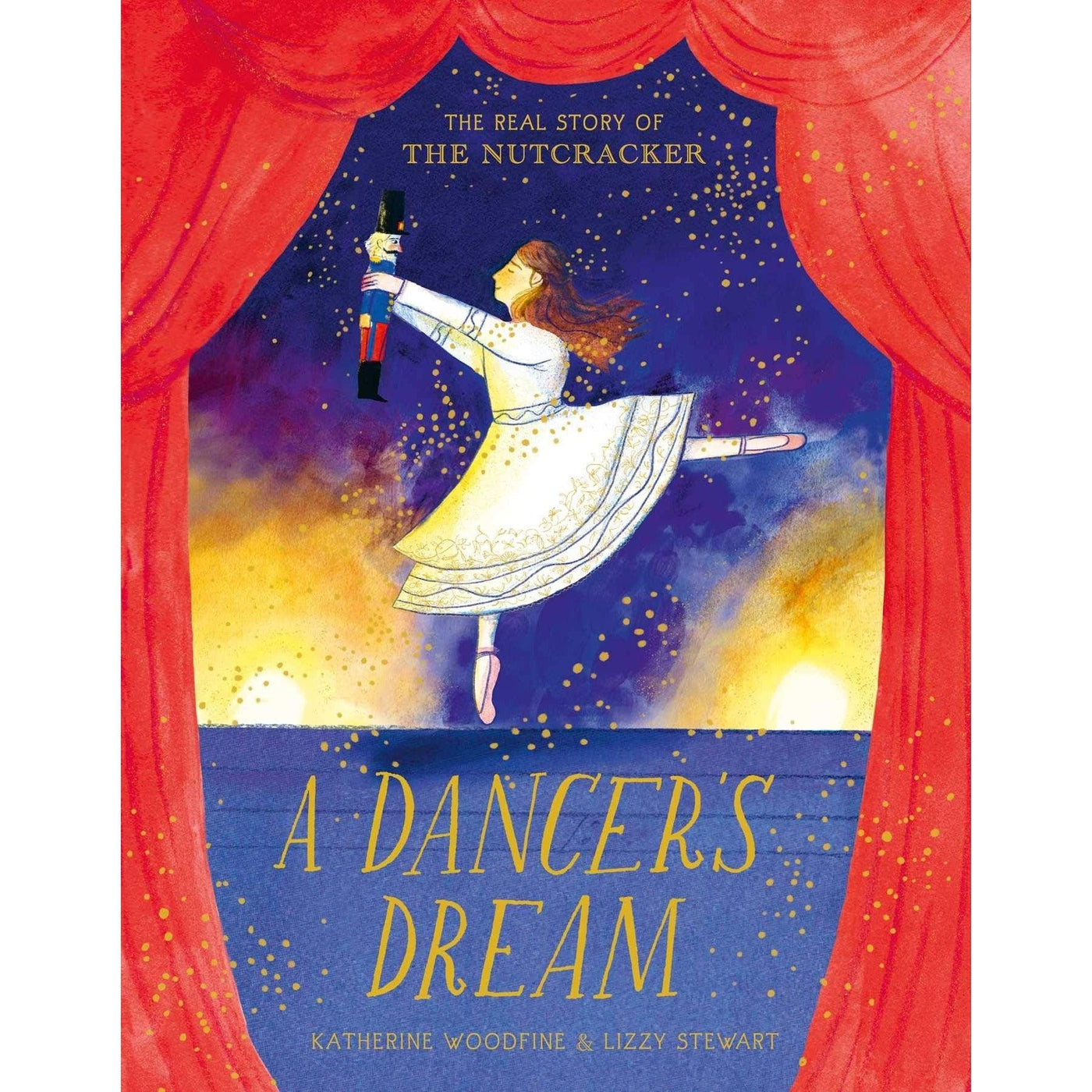 A Dancer's Dream - Katherine Woodfine & Lizzy Stewart
