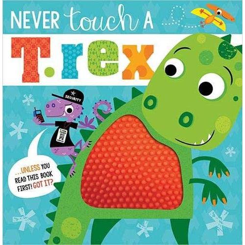 Never Touch A T Rex