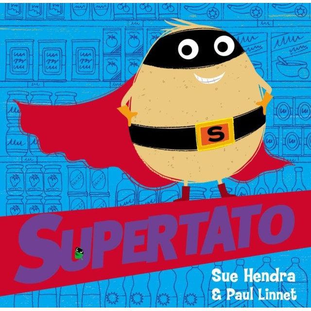 Supertato - Sue Hendra & Paul Linnet
