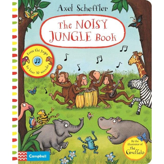 The Noisy Jungle Book : A Press-The-Page Sound Book - Axel Scheffler