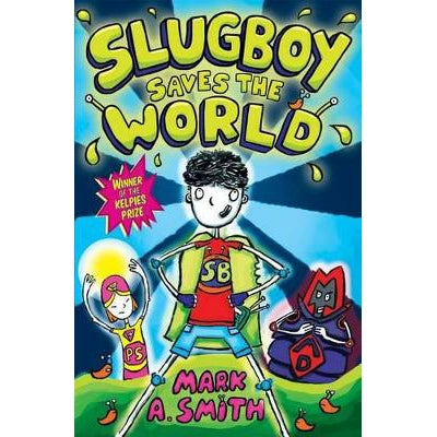 Slugboy Saves the World