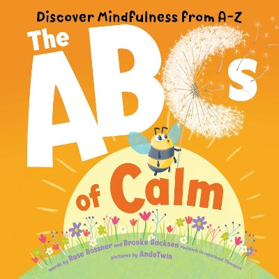 ABCs of Calm: Discover Mindfulness from A-Z