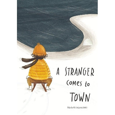 A Stranger Comes To Town